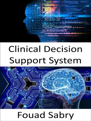 cover image of Clinical Decision Support System